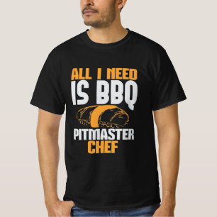 T-shirt BBQ All I need is BBQ pimaster