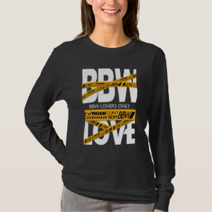 T-shirt Bbw Love Only