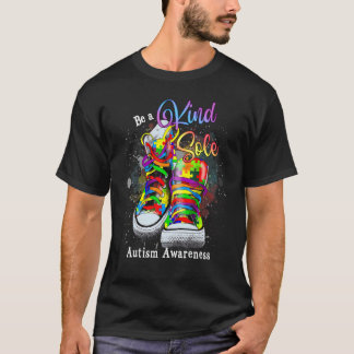T-shirt Be A Kind Sole Autism Awareness Puzzle For Mens Wo