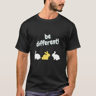 T-shirt be different sei UNIQUE Rabbit Easter Saying 1