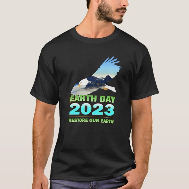 T-shirt Be Eco Friendly for Earth Day 2023 (Devant)