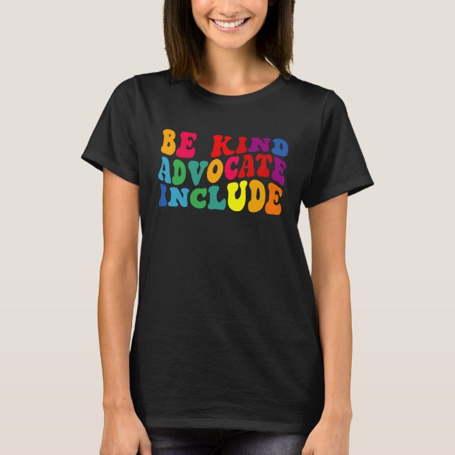 T-shirt Be Kind Advocate Include Disability Awareness Sped (Devant)