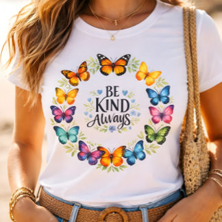 T-shirt Be Kind Always Butterfly Wreath Inspirational 