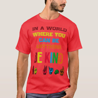 T-shirt Be Kind American Sign Language 2