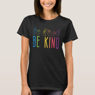 T-shirt Be Kind ASL