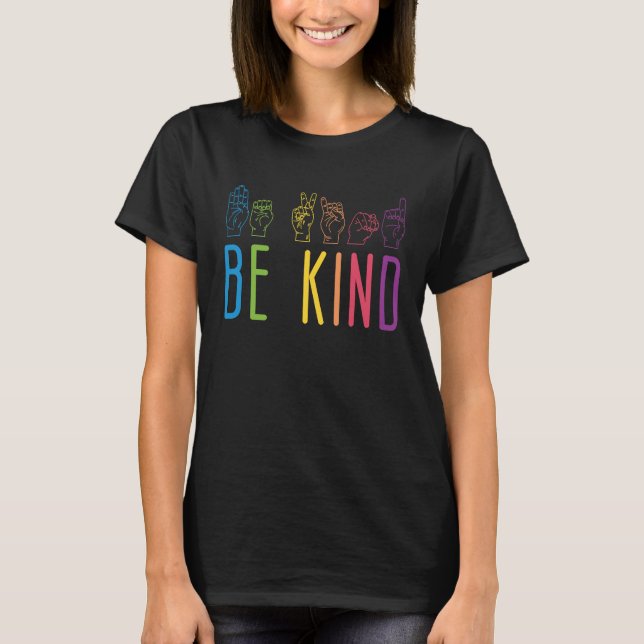 T-shirt Be Kind ASL (Devant)