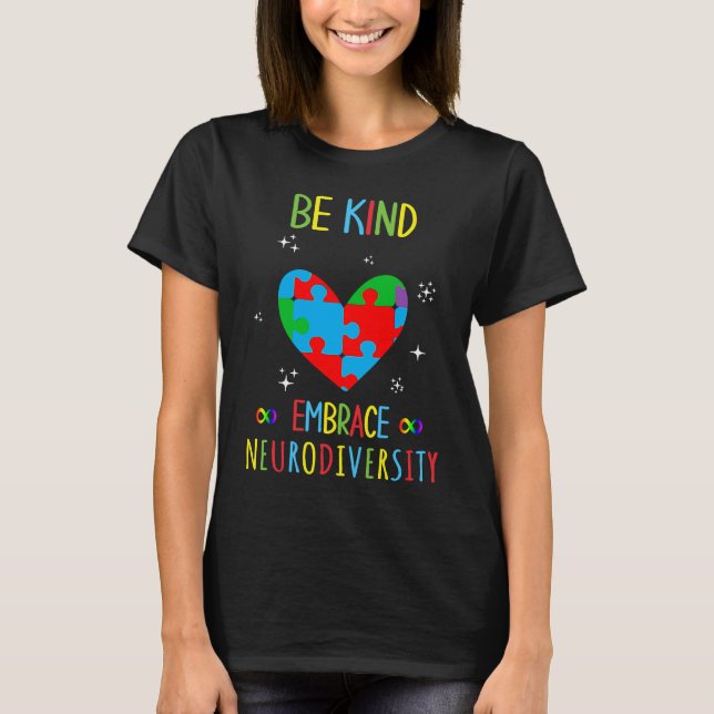 T-shirt Be Kind Embrace Neurodiversity Puzzle (Devant)