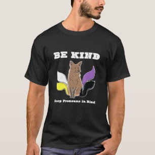 T-shirt Be Kind Indicateur Non binaire Enby Genderqueer No