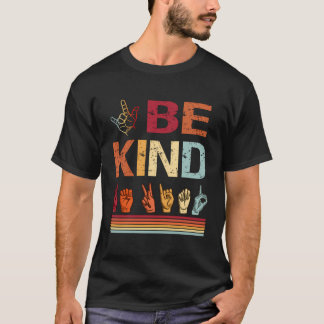 T-shirt Be Kind Love Asl Langue Des Signes Non-verbales En