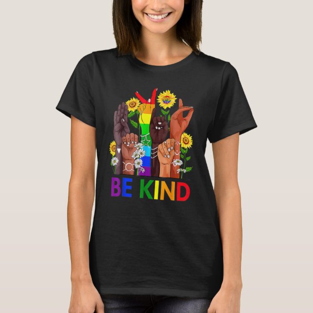 T-shirt Be Kind Sign Language Hand Talking Lgbtq (Devant)