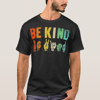 T-shirt Be Kind Sign Language Hand Talking Teacher Interp
