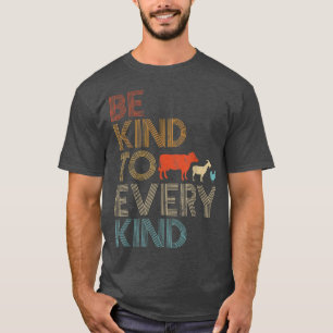 T-shirt Be Kind To Every Kind Shirt Retro 70's Vegetarian