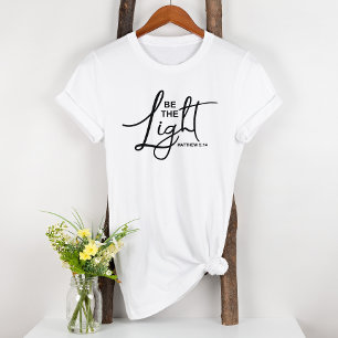 T-shirt Be The Light Bible Jesus Matthew