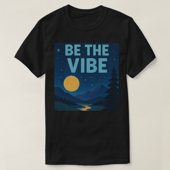 T-shirt “Be The Vibe” Retro Crayon Nightscape Aesthetic (Design devant)