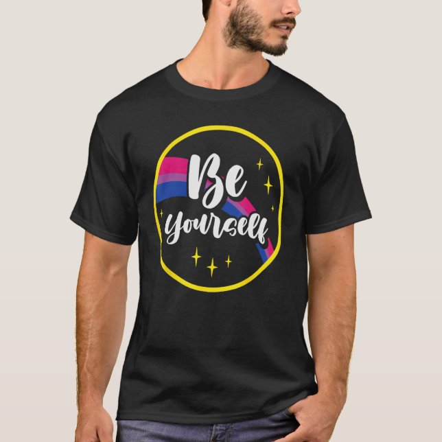 T-shirt Be Yourself Bisexual Rainbow Bi Pride Flag Lgbtq W (Devant)