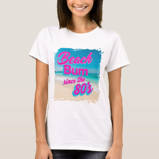 T-shirt Beach Bum depuis les années 80