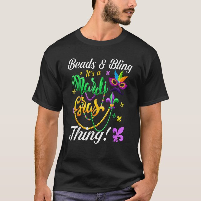 T-shirt Beads And Bling It's A Mardi Gras Thing Carnival M (Devant)