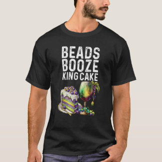 T-shirt Beads Booze King Cake Mardi Gras Party Drink Crew