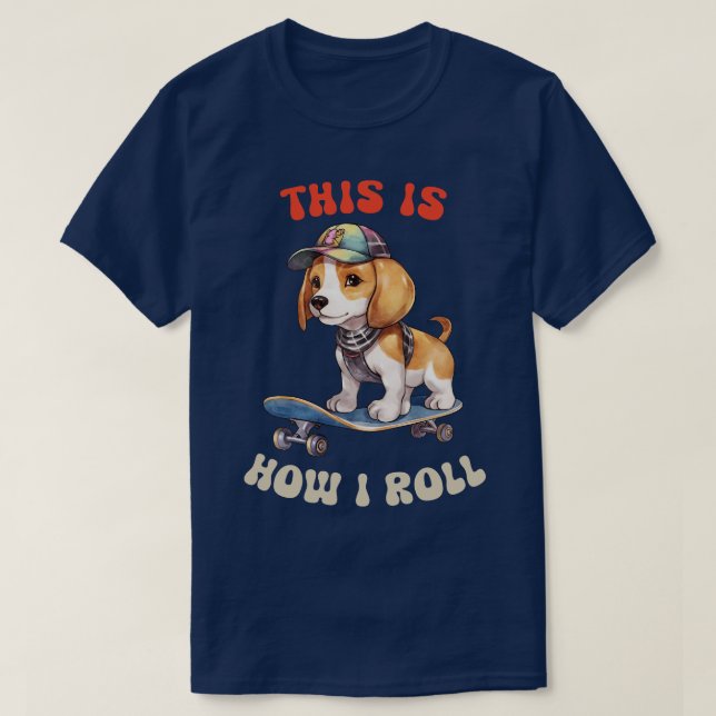 T-shirt Beagle C'Est Comme Ça Que Je Roule (Design devant)