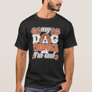 T-shirt Beagle Dog pense que je suis Cool chien propriétai