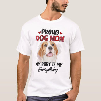 T-shirt Beagle Fier Chien Maman Jour Mon Bébé Est Mon Tout