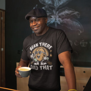 T-shirt Bean Là Papa Que Drôle Café Bean Fête des pères