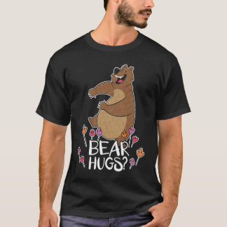 T-shirt Bear Hugs Bear Lover Wildlife Animal Bear 1