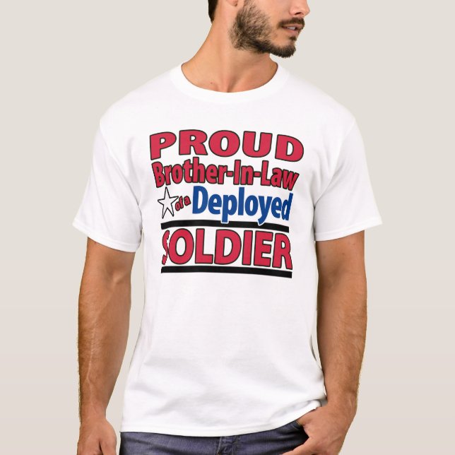 T-shirt Beau-frère fier d'une chemise déployée de soldat (Devant)