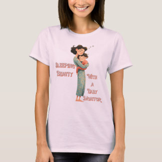 T-shirt Beauté dormante avec bébé moniteur Chemise Sleepy 