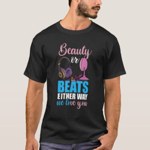 T-shirt Beauté Ou Beats D'Une Façon Ou D'Une Autre Nous Vo