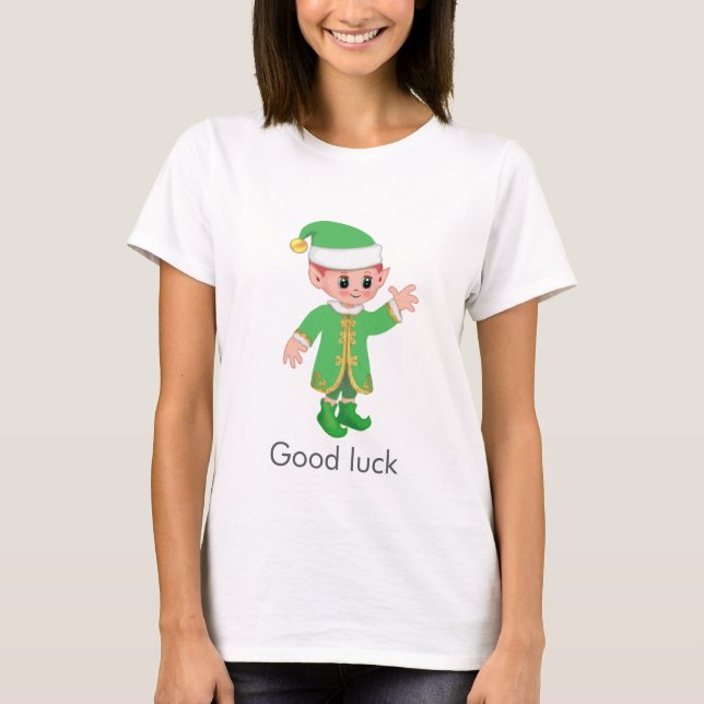 T-shirt Beautiful Funny Lucky Elf & Calligraphy (Devant)