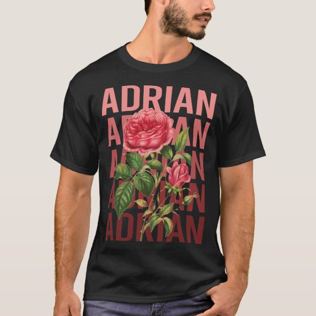 T-shirt Beaux Roses - Nom Adrian (Devant)