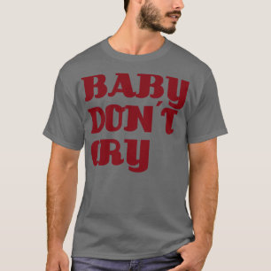 T-shirt Bébé Dont Cry bordeaux
