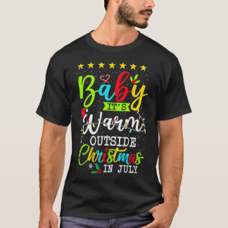 T-shirt Bébé Il fait chaud dehors Noël En juillet été