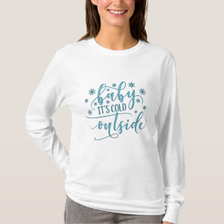T-shirt Bébé Il fait froid dehors
