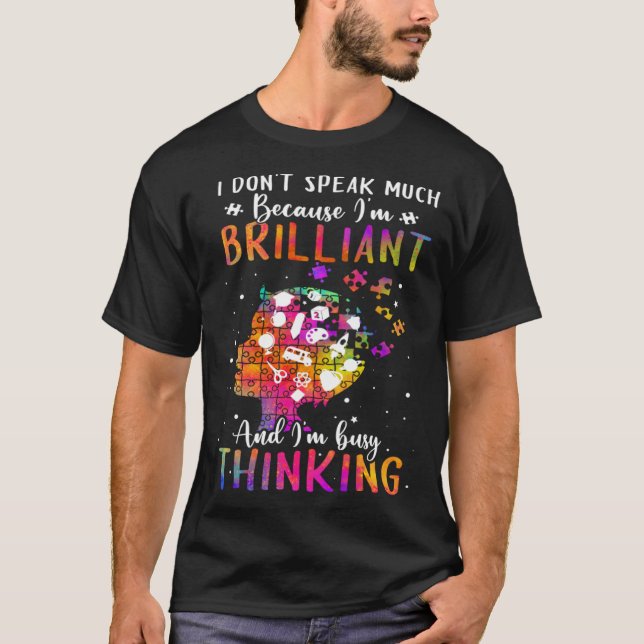 T-shirt Because I m Brilliant Puzzle Autism Awareness Mont (Devant)