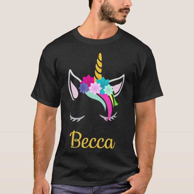 T-shirt Becca Unicorn Name  for Becca (Devant)