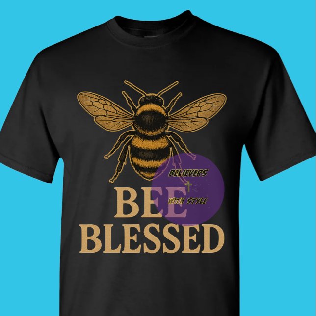 T-shirt Bee Blessed - Christian (Créateur téléchargé)