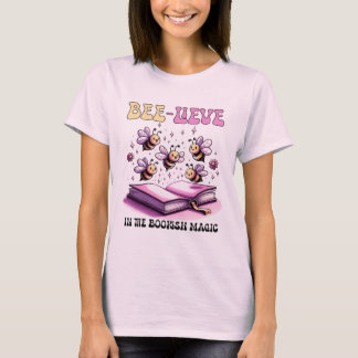 T-shirt Bee-Lieve dans la magie des livres
