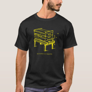 T-shirt Beekeeper Husband Honey Bee Beehive