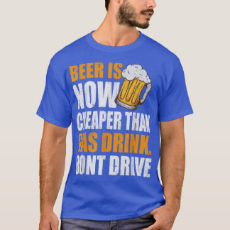 T-shirt Beer Is Now, Funny Gas Prices, Gas Can, Beer T-Shi