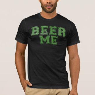 T-shirt Beer Me Beer Back