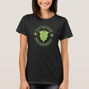 T-shirt Beer Papa Man Il Est Temps Pour Mon Hops Supplémen