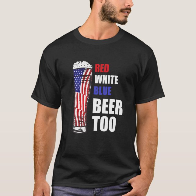 T-shirt Beer Patriotique Rouge Blanc Bleu Bière Trop Ameri (Devant)