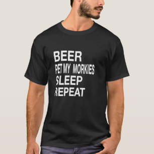T-shirt Beer Pet Morkies Dormir Répéter Blanc L Chien Love