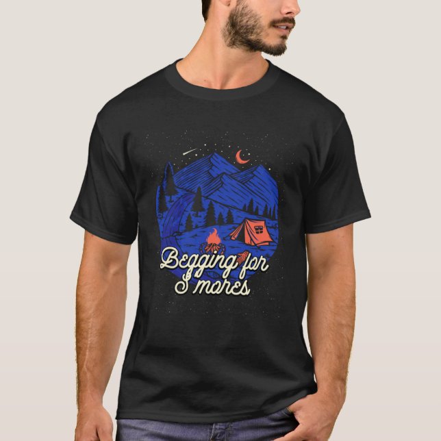 T-shirt Begging for Smores Camping Camper Camp Campsite Fo (Devant)