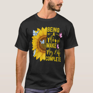 T-shirt Being A Mimi Make My LifeComplete Sunflower Mother