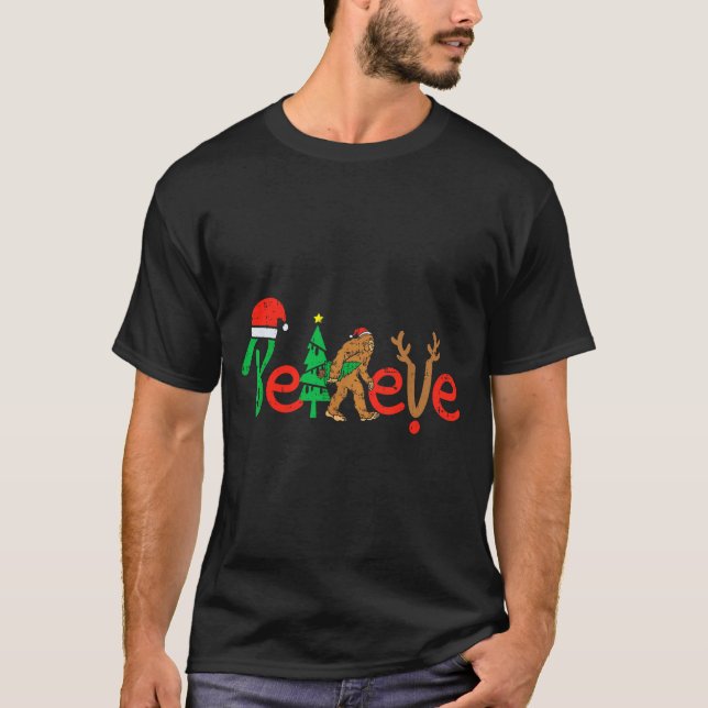 T-shirt Believe Bigfoot Sasquatch Santa Reindeer Christmas (Devant)
