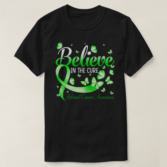 T-shirt Believe In The Cure Adrenal Cancer Awareness Butte (Design devant)