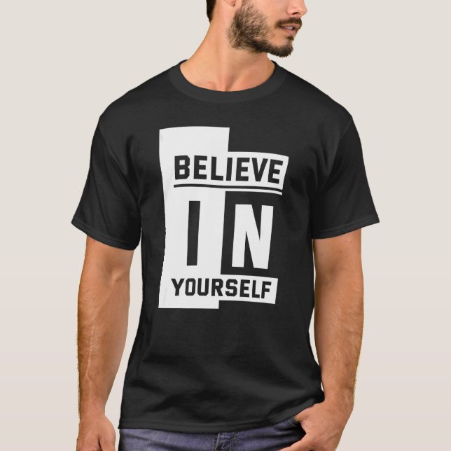 T-shirt Believe in Yourself   (Devant)